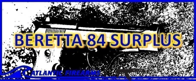 PRODUCT HIGHLIGHT: BERETTA 84 WOOD GOOD - VERY GOOD